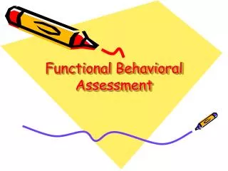 Functional Behavioral Assessment