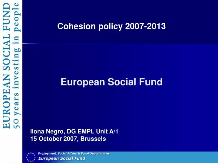 cohesion policy 2007 2013 european social fund