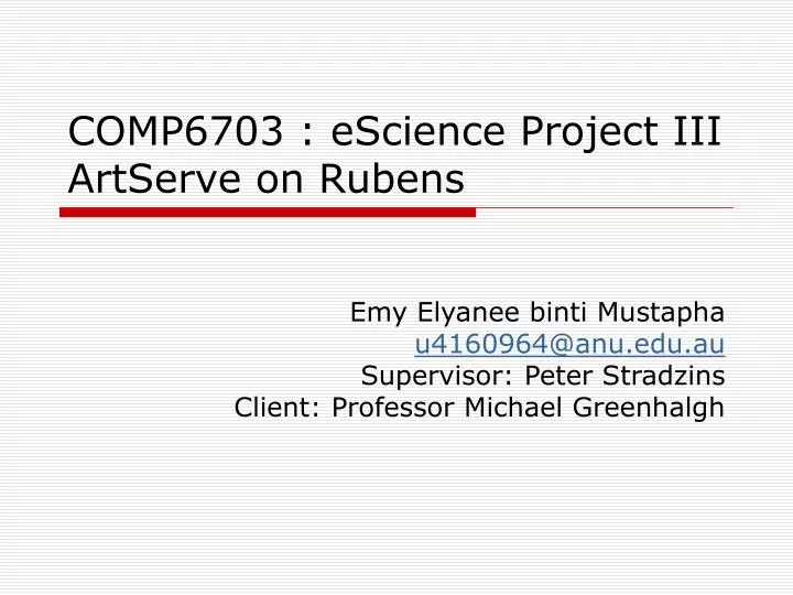 comp6703 escience project iii artserve on rubens