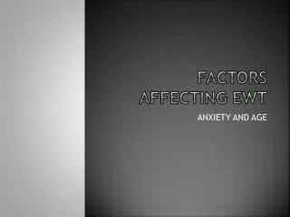 factors affecting ewt