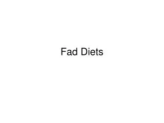 Fad Diets