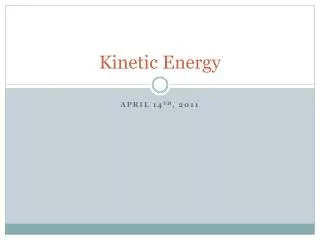 Kinetic Energy