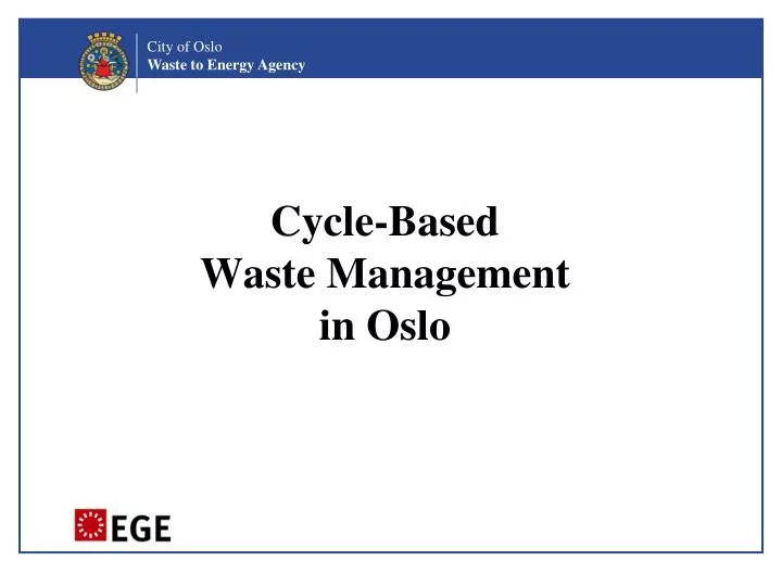 cycle based waste management in oslo