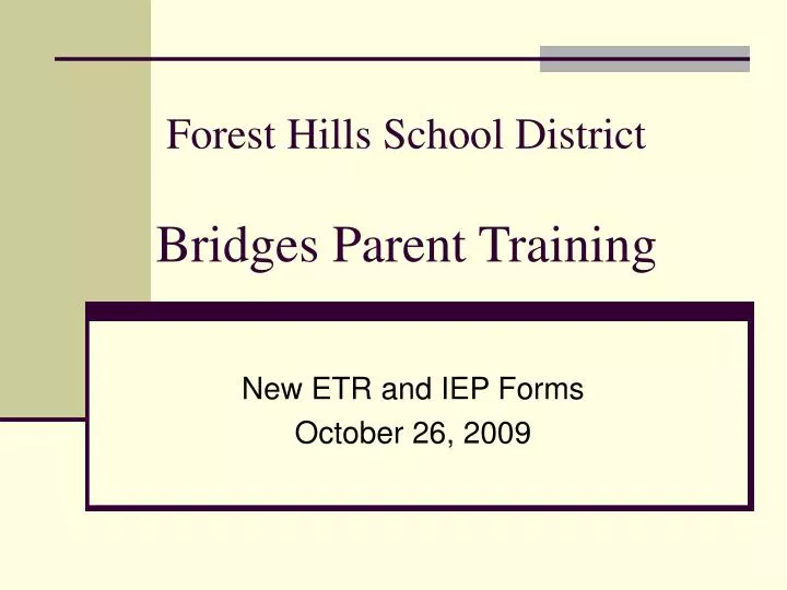 forest hills school district bridges parent training