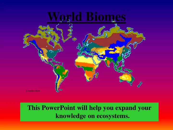 world biomes