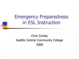 Emergency Preparedness in ESL Instruction