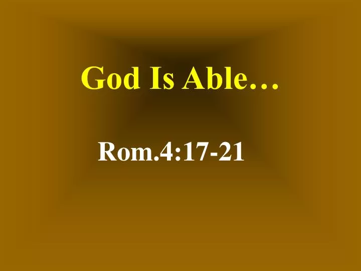 god is able