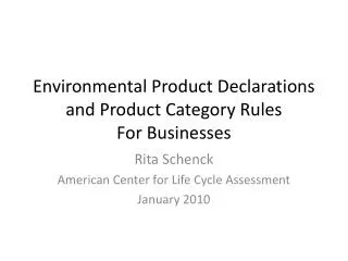 Environmental Product Declarations and Product Category Rules For Businesses