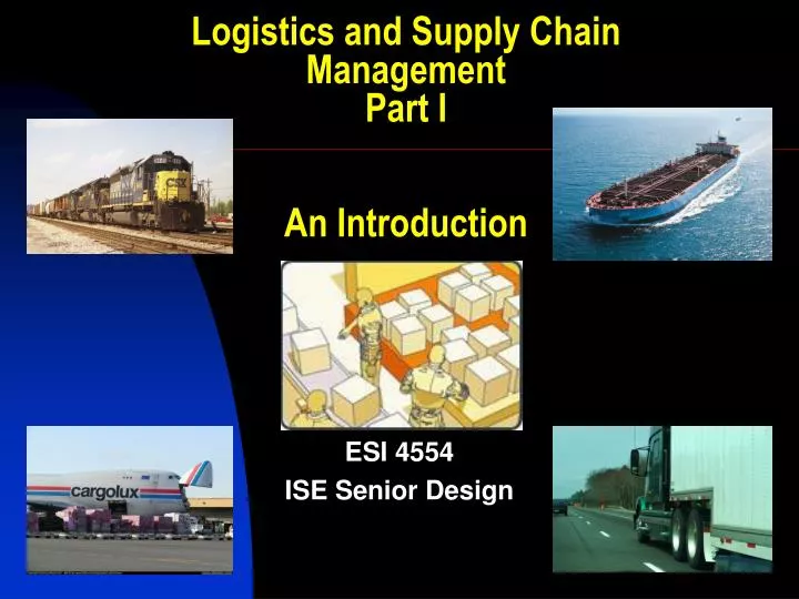 logistics and supply chain management part i an introduction