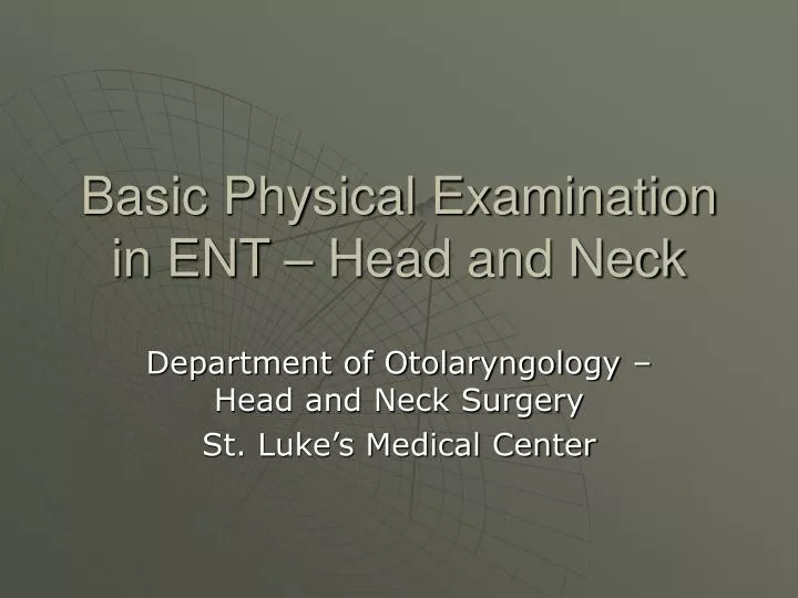 basic physical examination in ent head and neck
