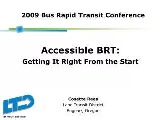 Accessible BRT: Getting It Right From the Start