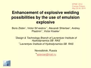 Enhancement of explosive welding possibilities by the use of emulsion explosive