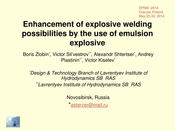 enhancement of explosive welding possibilities by the use of emulsion explosive