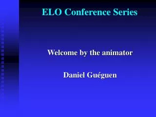 ELO Conference Series