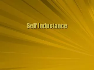 Self Inductance