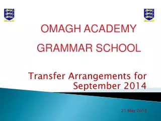 Transfer Arrangements for September 2014 21 May 2013