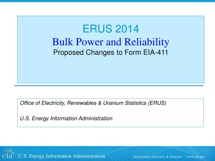 erus 2014 bulk power and reliability proposed changes to form eia 411