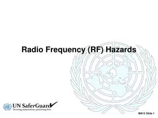 Radio Frequency (RF) Hazards
