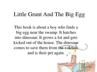 Little Grunt And The Big Egg