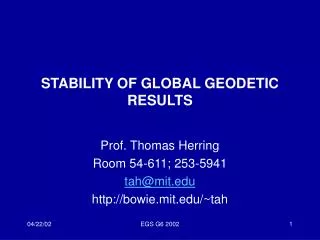 STABILITY OF GLOBAL GEODETIC RESULTS