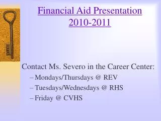 Financial Aid Presentation 2010-2011
