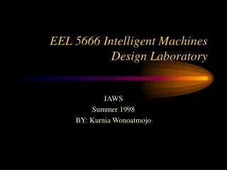 EEL 5666 Intelligent Machines Design Laboratory