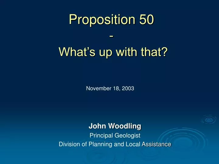 proposition 50 what s up with that