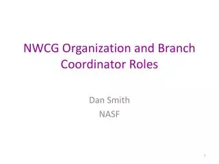 NWCG Organization and Branch Coordinator Roles