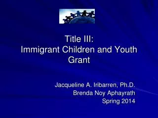 Title III: Immigrant Children and Youth Grant