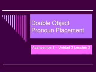 Double Object Pronoun Placement