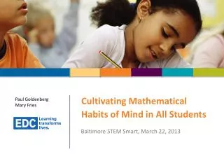 Cultivating Mathematical Habits of Mind in All Students