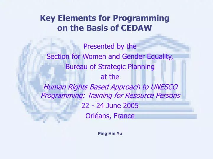 key elements for programming on the basis of cedaw