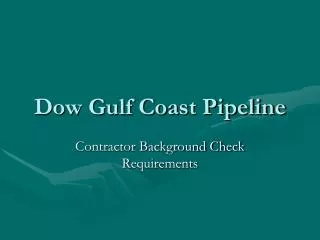 Dow Gulf Coast Pipeline