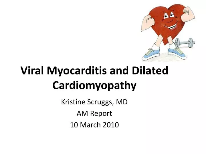 viral myocarditis and dilated cardiomyopathy