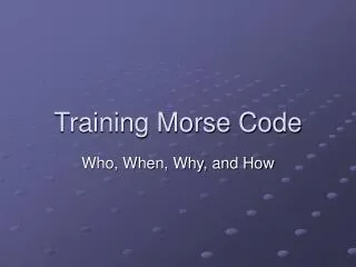 Training Morse Code