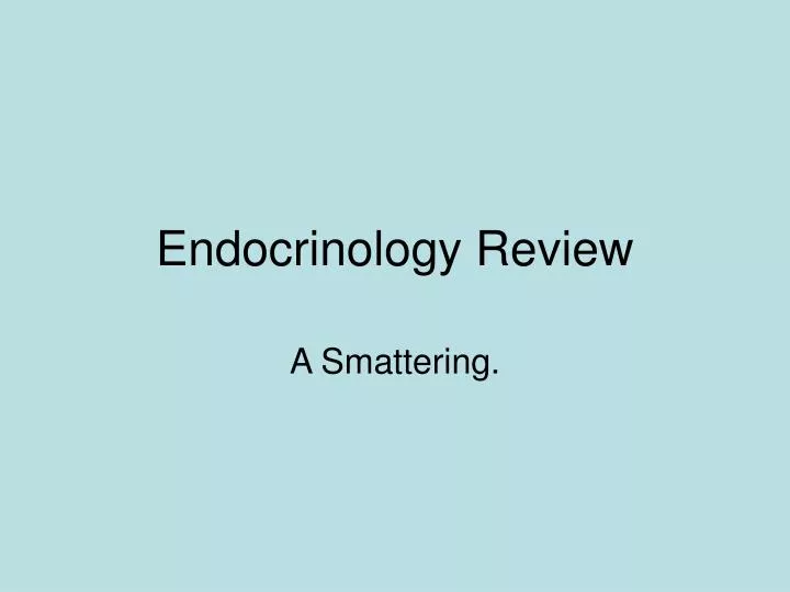 endocrinology review