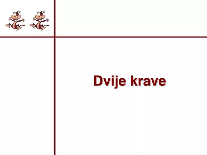 dv ij e krave