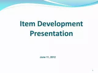 Item Development Presentation