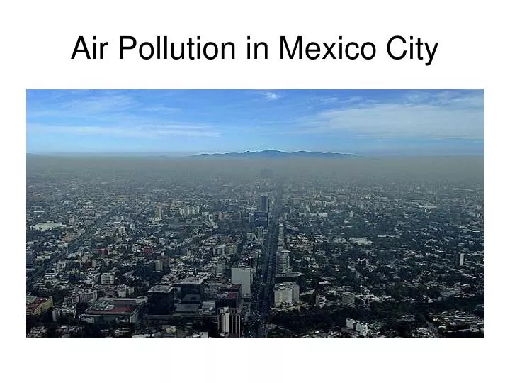 air pollution in mexico city