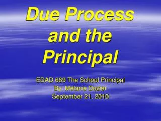 Due Process and the Principal