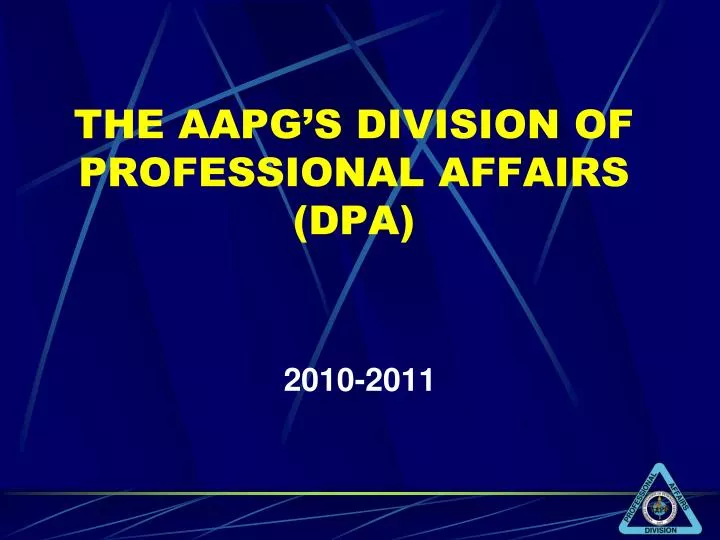the aapg s division of professional affairs dpa