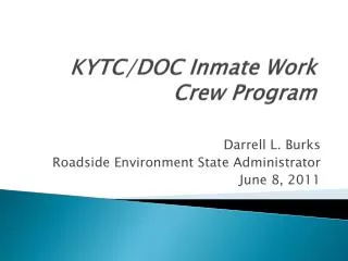 KYTC/DOC Inmate Work Crew Program
