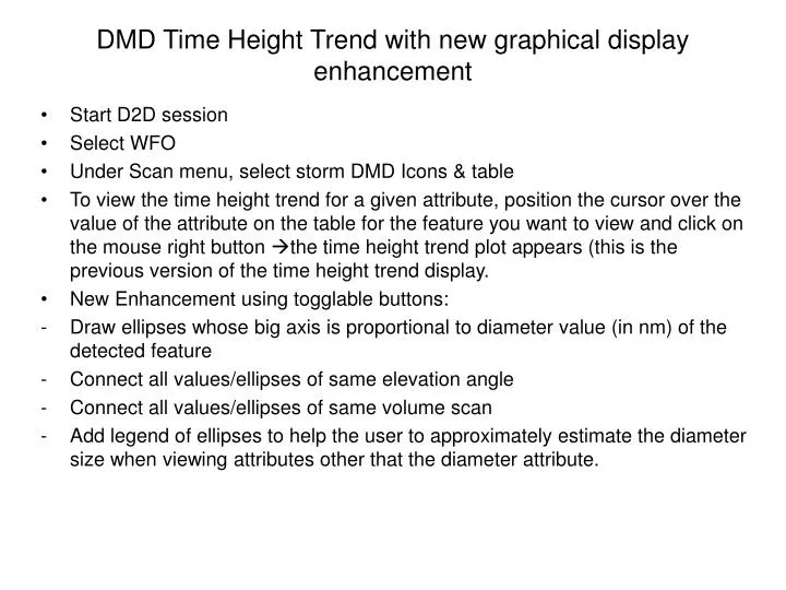 dmd time height trend with new graphical display enhancement
