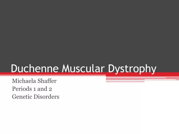 duchenne muscular dystrophy