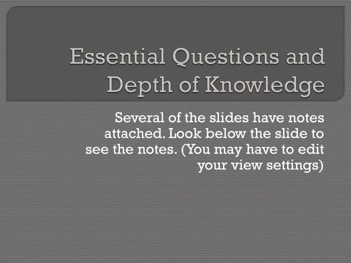 essential questions and depth of knowledge