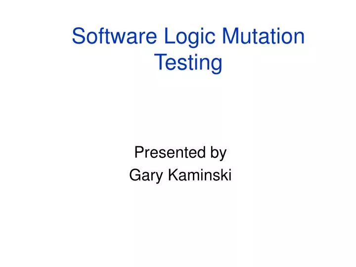 software logic mutation testing