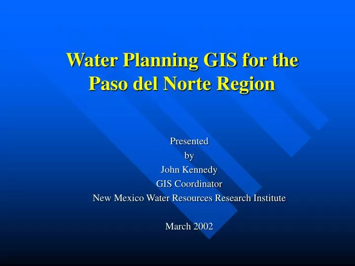 water planning gis for the paso del norte region