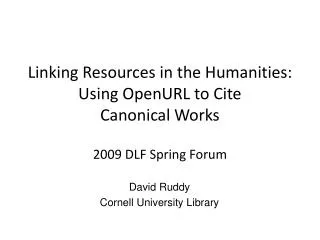 Linking Resources in the Humanities: Using OpenURL to Cite Canonical Works