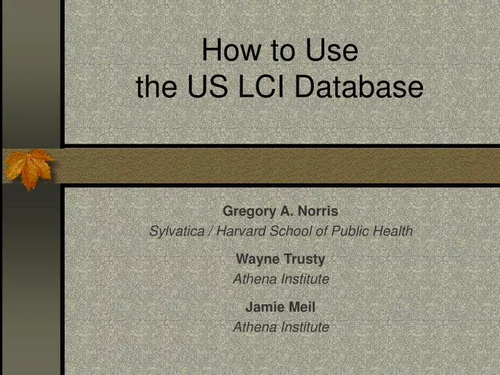 how to use the us lci database