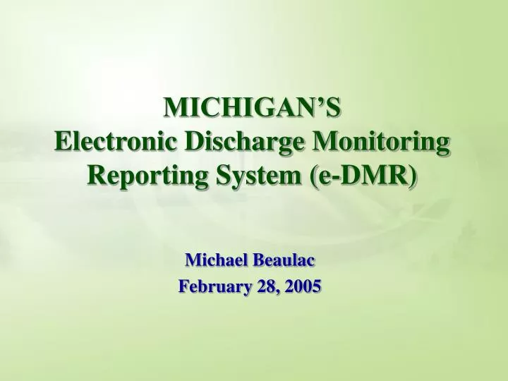 michigan s electronic discharge monitoring reporting system e dmr